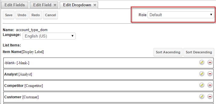 SugarCRM Role Based Dropdowns