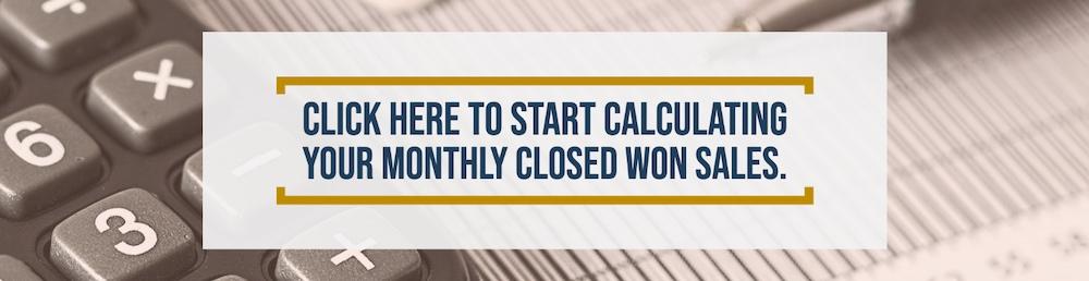 monthly closed won sales estimate